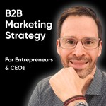 Logo of the podcast B2B Marketing Strategy Podcast B2B Marketing Strategy
