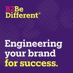 B2Be Different - Engineering your brand for success Podcast B2Be Different - Engineering your brand for success