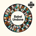 Logo of the podcast Babel Undone Podcast Babel Undone