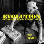 Logo of the podcast Babu Gartez présente Evolution Podcast Babu Gartez présente Evolution