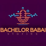 Podcast Bachelor Babai Stories