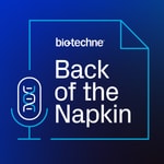Logo of the podcast Back of the Napkin - Inspiring Stories from Biotech Pioneers Logo of the podcast Back of the Napkin - Inspiring Stories from Biotech Pioneers