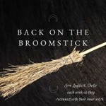 Back on the Broomstick: Old Witchcraft, New Path Podcast Back on the Broomstick: Old Witchcraft, New Path