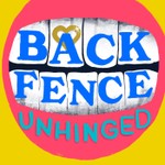 Logo of the podcast BACKFENCE Unhinged Podcast BACKFENCE Unhinged
