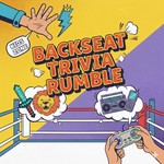 Logo of the podcast Backseat Trivia Rumble – Trivia for Kids, Family Quiz & Travel Games Podcast Backseat Trivia Rumble – Trivia for Kids, Family Quiz & Travel Games