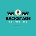 Logo of the podcast Backstage Confidences Podcast Backstage Confidences