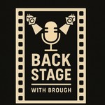 Logo of the podcast Backstage with Brough Podcast Backstage with Brough