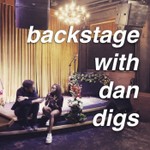 Logo of the podcast Backstage with Dan Digs Podcast Backstage with Dan Digs