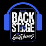 Logo of the podcast Backstage With Gentry Thomas Logo of the podcast Backstage With Gentry Thomas