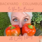 Logo of the podcast Backyard Columbus with Cathy Tiffany Podcast Backyard Columbus with Cathy Tiffany