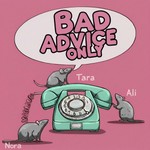 Logo of the podcast Bad Advice Only Podcast Bad Advice Only