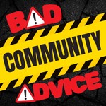 Logo of the podcast Bad Community Advice Podcast Bad Community Advice