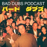 Podcast Bad Dubs