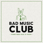 Bad Music Club