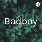 Logo of the podcast Badboy Podcast Badboy