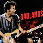 Logo of the podcast Badlands : l'histoire de Bruce Springsteen Podcast Badlands : l'histoire de Bruce Springsteen