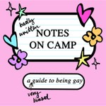 Logo of the podcast (Badly Written) Notes on Camp Podcast (Badly Written) Notes on Camp