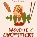 Logo of the podcast Baguette and Chopsticks Podcast Baguette and Chopsticks