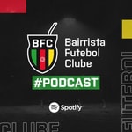 Logo of the podcast Bairrista Futebol Clube Podcast Bairrista Futebol Clube