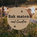 Logo of the podcast Bak maten med Caroline Podcast Bak maten med Caroline