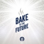 Logo of the podcast Bake to the Future Podcast Bake to the Future