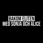 Logo of the podcast Bakom Eliten Podcast Bakom Eliten