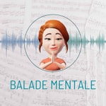 Logo of the podcast Balade Mentale Podcast Balade Mentale