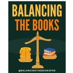 Logo of the podcast Balancing the Books Podcast Balancing the Books