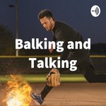 Podcast Balking and Talking