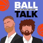 Logo of the podcast Ball Talk with Jon Soch and Chazz Podcast Ball Talk with Jon Soch and Chazz