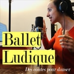 Logo of the podcast Ballet Ludique Podcast Ballet Ludique