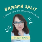 Logo of the podcast BaMama Split, le podcast pour une coparentalité apaisée Podcast BaMama Split, le podcast pour une coparentalité apaisée