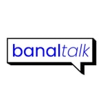 Logo of the podcast Banal Talk Podcast Banal Talk