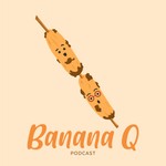 Banana Q: a Filipino-Flavored Podcast Podcast Banana Q: a Filipino-Flavored Podcast