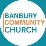 Banbury Community Church Podcast Banbury Community Church
