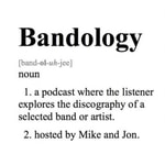 Logo of the podcast Bandology With Mike and Jon Podcast Bandology With Mike and Jon