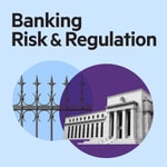 Logo of the podcast Banking Risk & Regulation Podcast Podcast Banking Risk & Regulation Podcast