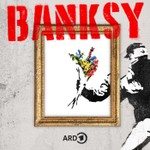 Logo of the podcast Banksy – Rebellion oder Kitsch? Podcast Banksy – Rebellion oder Kitsch?
