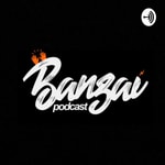 Logo of the podcast Banzai Podcast Podcast Banzai Podcast