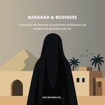 Logo of the podcast Barakah and Business Podcast Barakah and Business