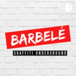 Logo of the podcast Barbelé Podcast / Graffiti Underground Podcast Barbelé Podcast / Graffiti Underground