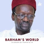 Logo of the podcast Barham's World Podcast Barham's World