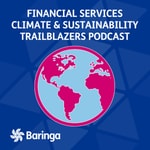 Logo of the podcast Baringa's Climate & Sustainability trailblazers â a Financial Services podcast Podcast Baringa's Climate & Sustainability trailblazers â a Financial Services podcast