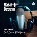 Logo of the podcast Barış Çakırgöz Nasıl Desem Podcast Barış Çakırgöz Nasıl Desem