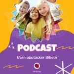 Logo of the podcast Barn upptäcker Bibeln Podcast Barn upptäcker Bibeln