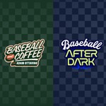 Podcast Baseball & Coffee / Baseball After Dark