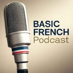 Logo of the podcast Basic French Podcast Podcast Basic French Podcast