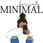 Basically Minimal | Minimalism Podcast Basically Minimal | Minimalism