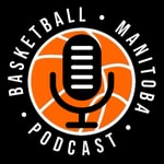 Logo of the podcast Basketball Manitoba Podcast Podcast Basketball Manitoba Podcast