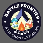 Logo of the podcast Battle Frontier - A Pokemon TCG Podcast Podcast Battle Frontier - A Pokemon TCG Podcast